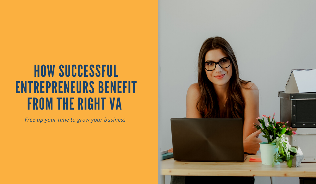 How entrepreneurs benefit from the right VA